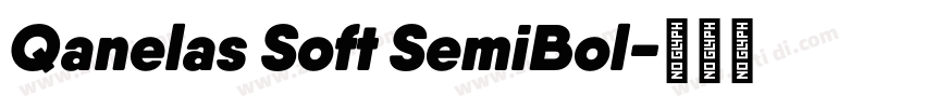 Qanelas Soft SemiBol字体转换 Qanelas Soft SemiBol字体转换